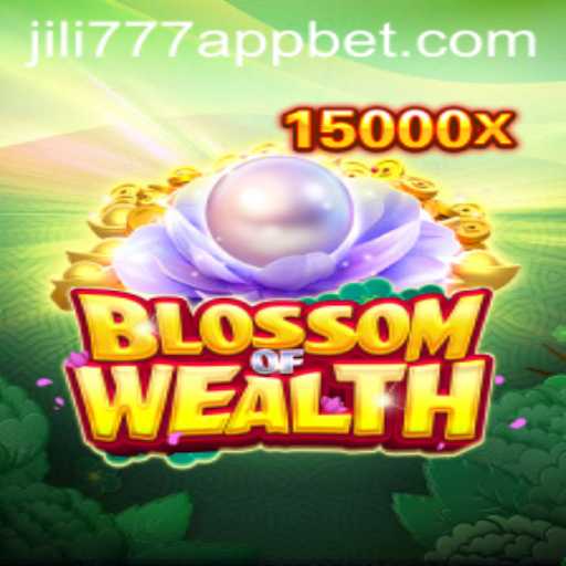 Exploring the Vibrant World of BlossomofWealth on jili777 App