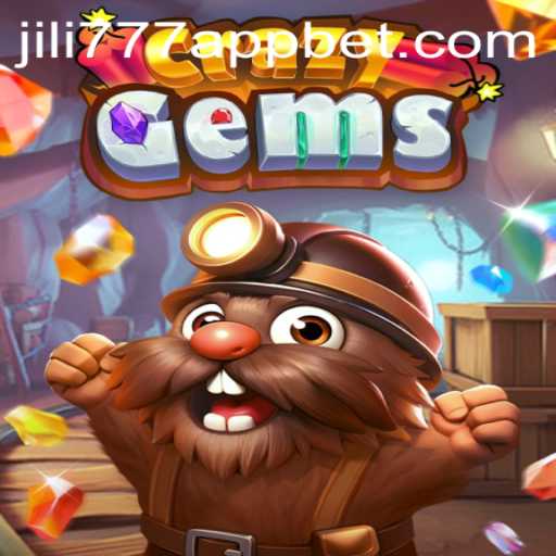 Exploring the Exciting World of CrazyGems on Jili777 App