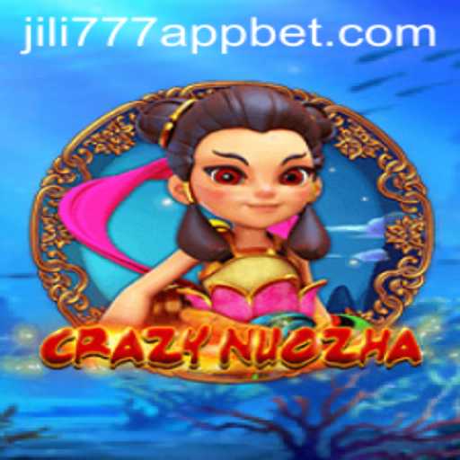 Discovering the Thrills of CrazyNuoZha and the Jili777 App