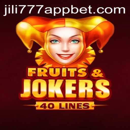 Exploring the Exciting World of FruitsAndJokers40 and the jili777 App
