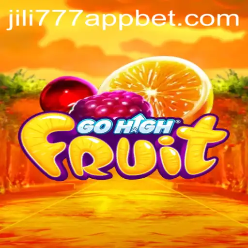 Discovering GoHighFruit: A Thrilling Journey with jili777 app