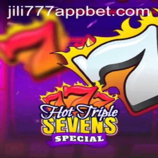 Exploring the Thrills of HotTripleSevensSpecial: A Dive into the Jili777 App