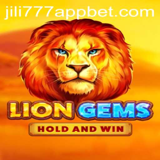 Explore the Thrilling World of LionGems and Jili777 App