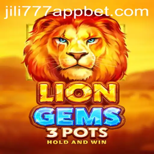 Exploring LionGems3pots: A Deep Dive into Jili777 App's Latest Sensation