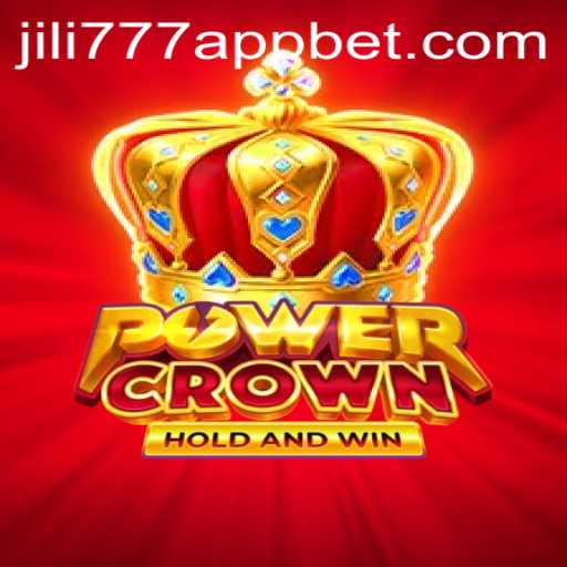 The Captivating World of PowerCrown: Rediscovering Adventure with the jili777 App