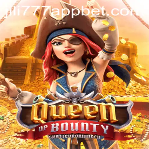 Exploring the Thrills of QueenofBounty on the jili777 App