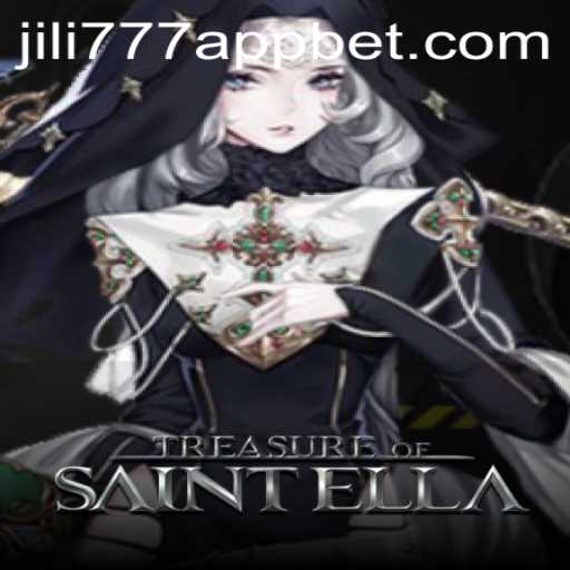 Exploring the World of TreasureofSaintElla and Jili777 App