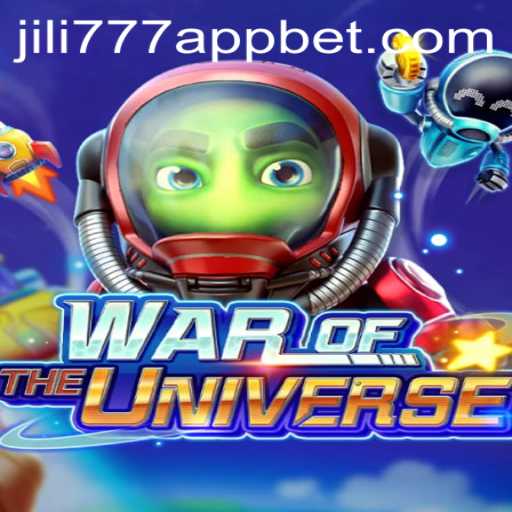 Discover the Thrilling Universe of WAROFTHEUNIVERSE on the Jili777 App